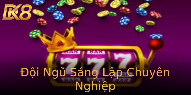 Đội Ngũ Sáng Lập Chuyên Nghiệp Đội Ngũ Sáng Lập Chuyên Nghiệp